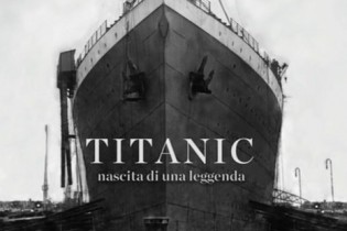 Titanic: Nascita di una leggenda